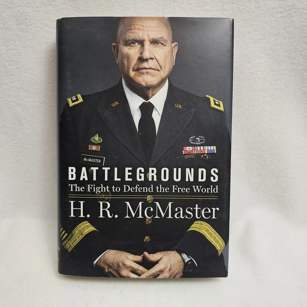 Battlegrounds The Fight to Defend the Free World H. R. McMaster 2020 New
